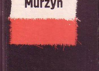 (6028) MURZYN (OPOWIEŚĆ O RYSZARDZIE POSTOWICZU) – LUDWIK BR