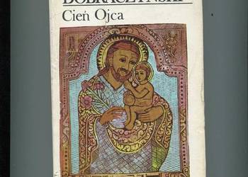 Cień Ojca - Dobraczyński
