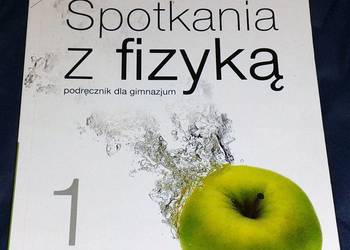Spotkania z fizyką 1 - T. Kulawik, G. Ornat, M. Różańska