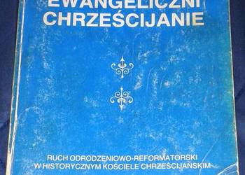 Ewangeliczni chrześcijanie - Ludwik Szenderowski