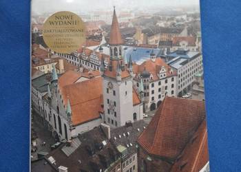 Monachium i Bawaria Południowa Wiedza i Życie
