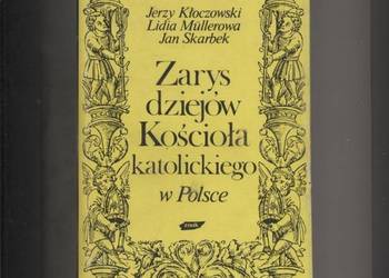 Zarys dziejów Kościoła katolickiego w Polsce