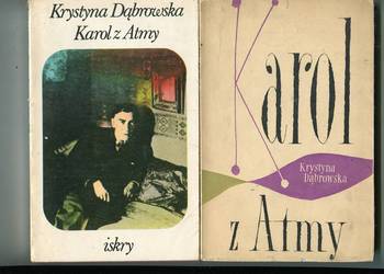 Karol z Atmy - Maria Dąbrowska 2 wydania