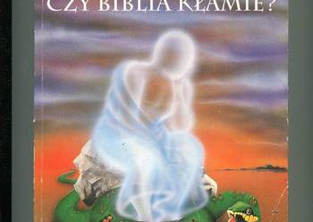 Czy Biblia kłamie ? - Olszewski