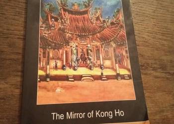 The mirror of Kong Ho. Po angielsku!