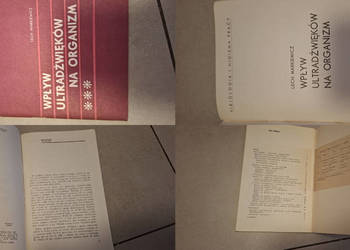 Pierwsze wydanie „Wpływ ultradźwięków na organizm”, Lech Markiewicz, nakład