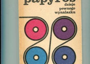 Papyros dzieje pewnego wynalazku