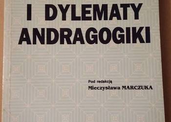 Problemy i dylematy Andragogiki