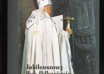Jubileuszowy Rok odkupienia 25 III 1983-22 IV 1984