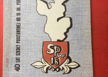 ( 867. ) 40 Lat Szkoły Podstawowej Nr 16 Im. Z. Przybylaka