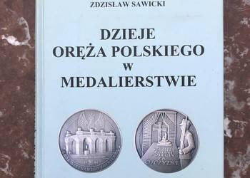 Dzieje oręża polskiego w medalierstwie Kowal Sawicki