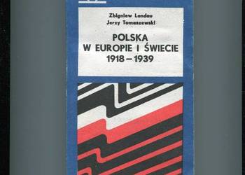 Polska w Europie i świecie 1918-1939 - Landau , Tomaszewski