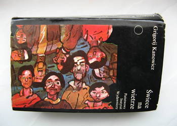 Grigorij Kanowicz, Świece na wietrze - oprawa twarda