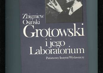 Grotowski i jego Laboratorium