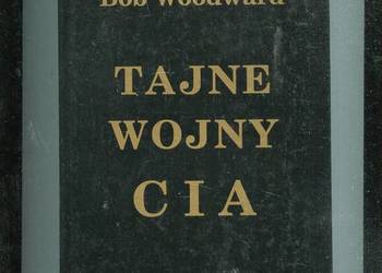 Tajne wojny CIA - Bob Woodward