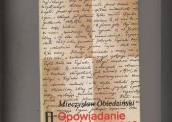 Opowiadanie nie dokończone - Mieczysław Obiedziński