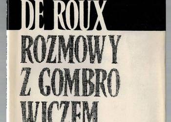 ROZMOWY Z GOMBROWICZEM - ROUX DE DOMINIQUE