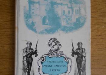Walter Scott - Piękne dziewczę z Perth