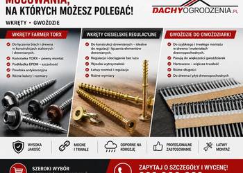 Sprzedam akcesoria ciesielskie – gwoździe i farmery Torxy