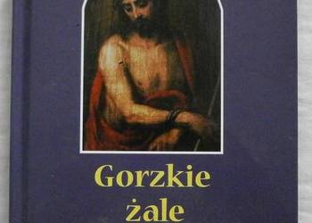"Gorzkie Żale" - nowa Książka z Płytą CD.