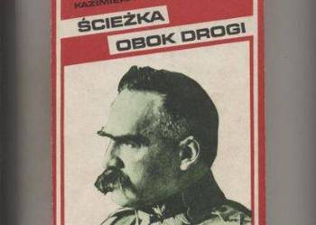 Ścieżka obok drogi - Iłłakowiczówna