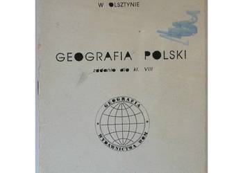 Geografia Polski Zadania dla klasy VIII - Wojtkowicz Zofia