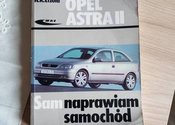 Instrukcja obsługi naprawy Opel Astra ll  Sam naprawiam samochód, wysyłka