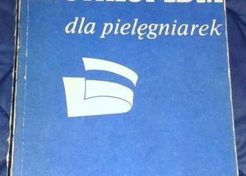 Encyklopedia dla pielęgniarek - Red. J. Bogusz