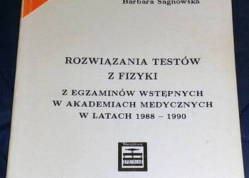 Rozwiązania testów z fizyki 1988-1990 -  Barbara Sagnowska