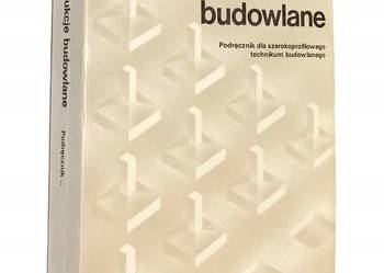 Konstrukcje budowlane - podręcznik dla technikum budowlanego