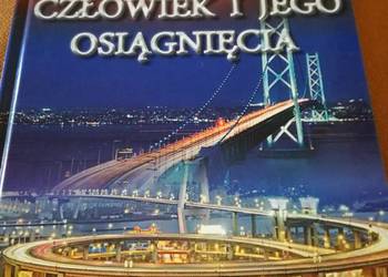 Człowiek i Jego osiągnięcia - przewodnik.Praca zbiorowa.