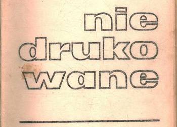 Niedrukowane - Kijowski Andrzej