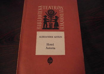 "HOTEL ASTORIA" - Aleksander Sztejn