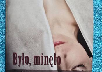 John Rector Było, minęło (literacki thriller)