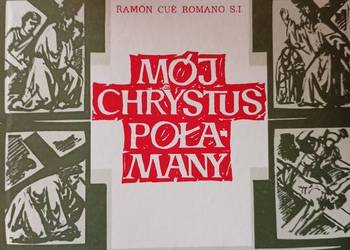 Mój Chrystus połamany książki Warszawa księgarnia Praga