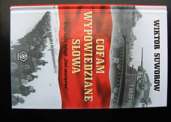Cofam wypowiedziane słowa - Wiktor Suworow, oprawa twarda