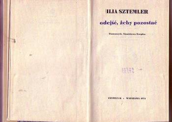 (5684) ODEJŚĆ, ŻEBY POZOSTAĆ – ILIA SZTEMLER