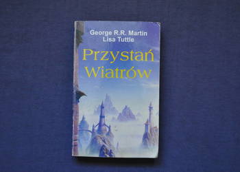 Przystań Wiatrów, George R.R. Martin, Lisa Tuttle