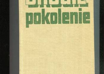 Drugie pokolenie Wspomnienia mieszkańców zachodnich i północnych ziem Polsk