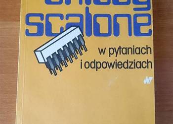 "Układy scalone w pytaniach i odpowiedziach" Ćwirko, Rusek, Marciniak