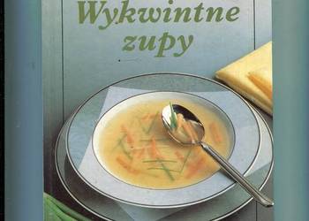 Wykwintne zupy - Heinz Imhof