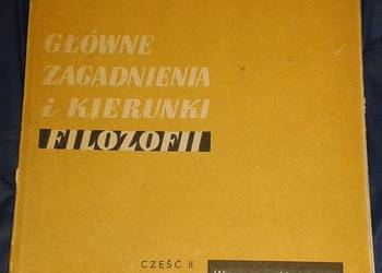 Ontologia. Cz. 2. Główne zagadnienia i kierunki filozofii.