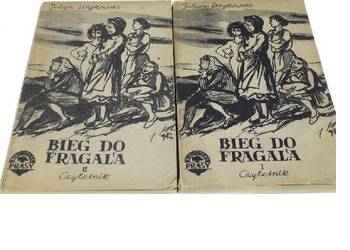 Bieg do fragala - Julian Stryjkowski 2tomy/fa Bieg do fragala - Julian Stryjkowski 2tomy/fa