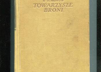 Towarzysze broni - Konstanty Simonow