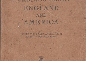 (02380) READINGS ABOUT ENGLAND AND AMERICA (PODRĘCZNIK JĘZYK