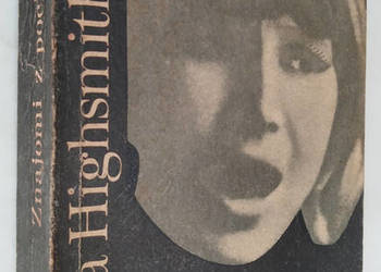 Znajomi z pociągu - Patricia Highsmith - kryminał