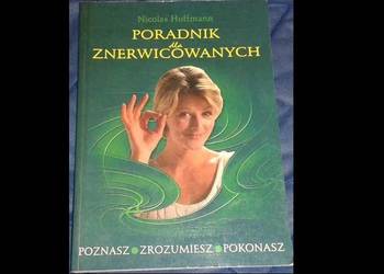Poradnik dla znerwicowanych - Nicolas Hoffmann