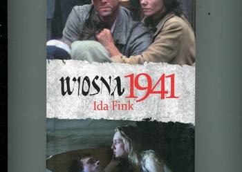 Wiosna 1941 - Ida Fink