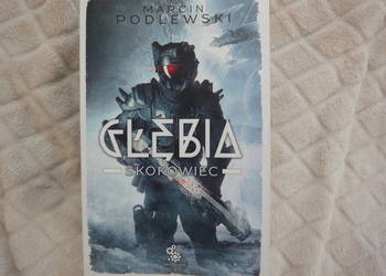 Głębia. Tom 1. Skokowiec-Marcin Podlewski
