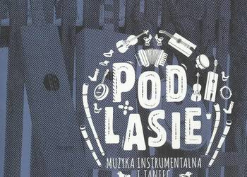 Podlasie. Część V: Muzyka instrumentalna i taniec